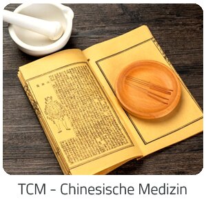 Reiseideen - TCM - Chinesische Medizin -  Reise auf Trip Beauty buchen