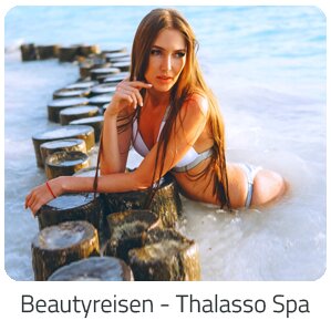 Reiseideen - Thalasso Spa - Reise auf Trip Beauty buchen